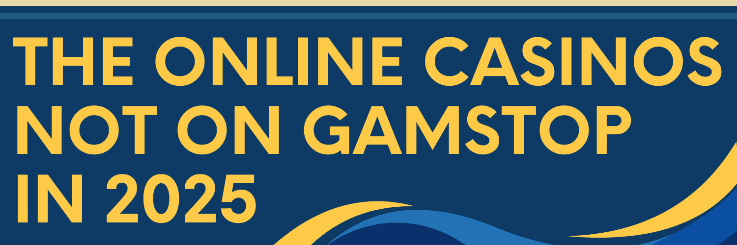 Newest Casinos Without GamStop Discover Your Gaming Freedom